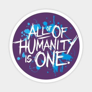 All of Humanity is One Magnet